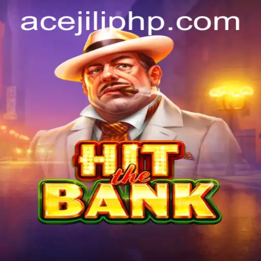 Unveiling the Excitement of HitTheBank: The Ultimate Ace Jili Experience